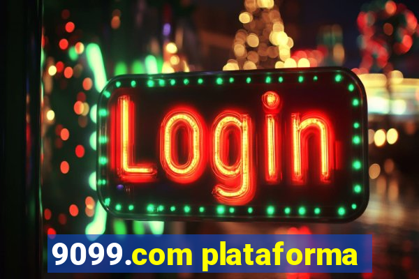 9099.com plataforma